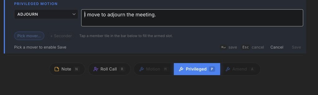 Privileged motion composer: motion type Adjourn, motion text, mover selection, with keyboard hints to save or cancel